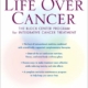 Life Over Cancer